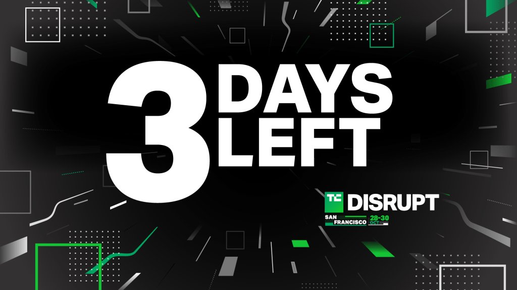 Only 72 hours left for the Disrupt early-bird sale